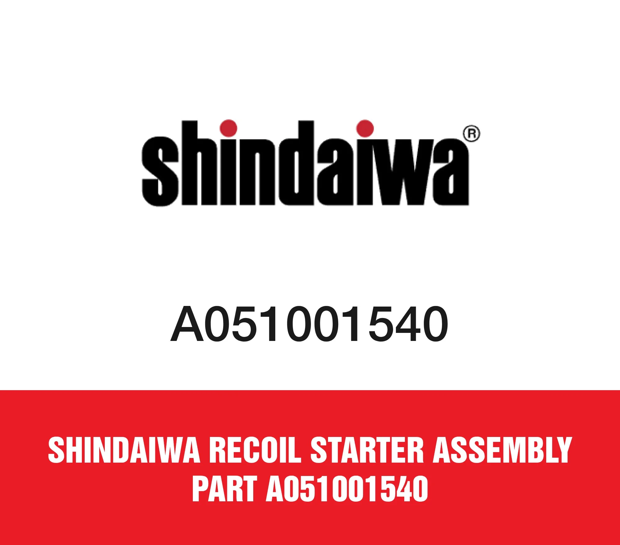 Shindaiwa Recoil Starter Assembly Part A051001540