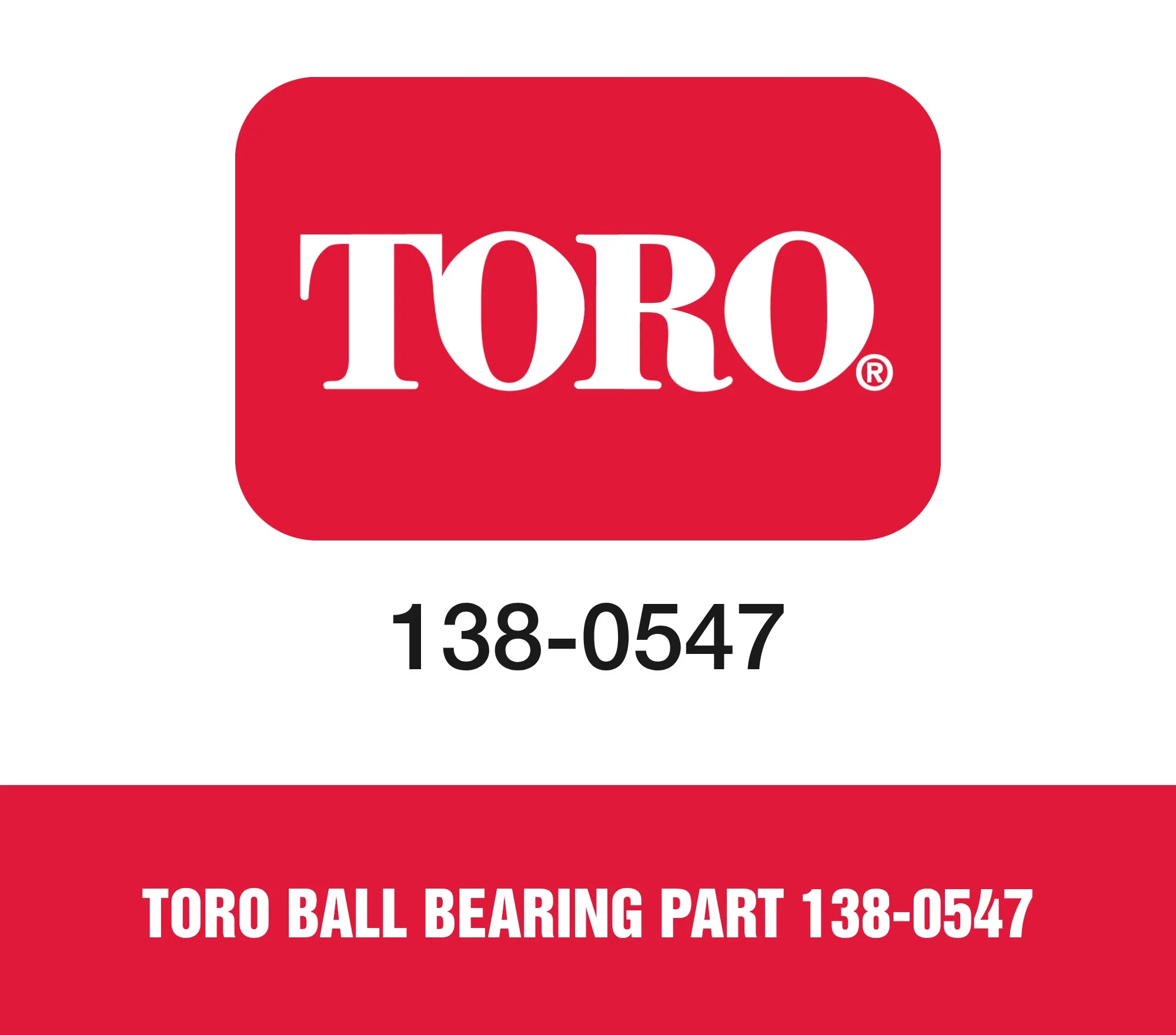 Toro Ball Bearing Part 138-0547